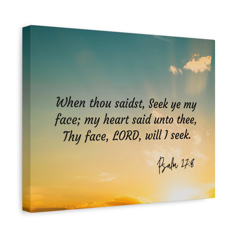 Scripture Walls Seek Psalms 27:8 Bible Verse Canvas Christian Wall Art Ready to